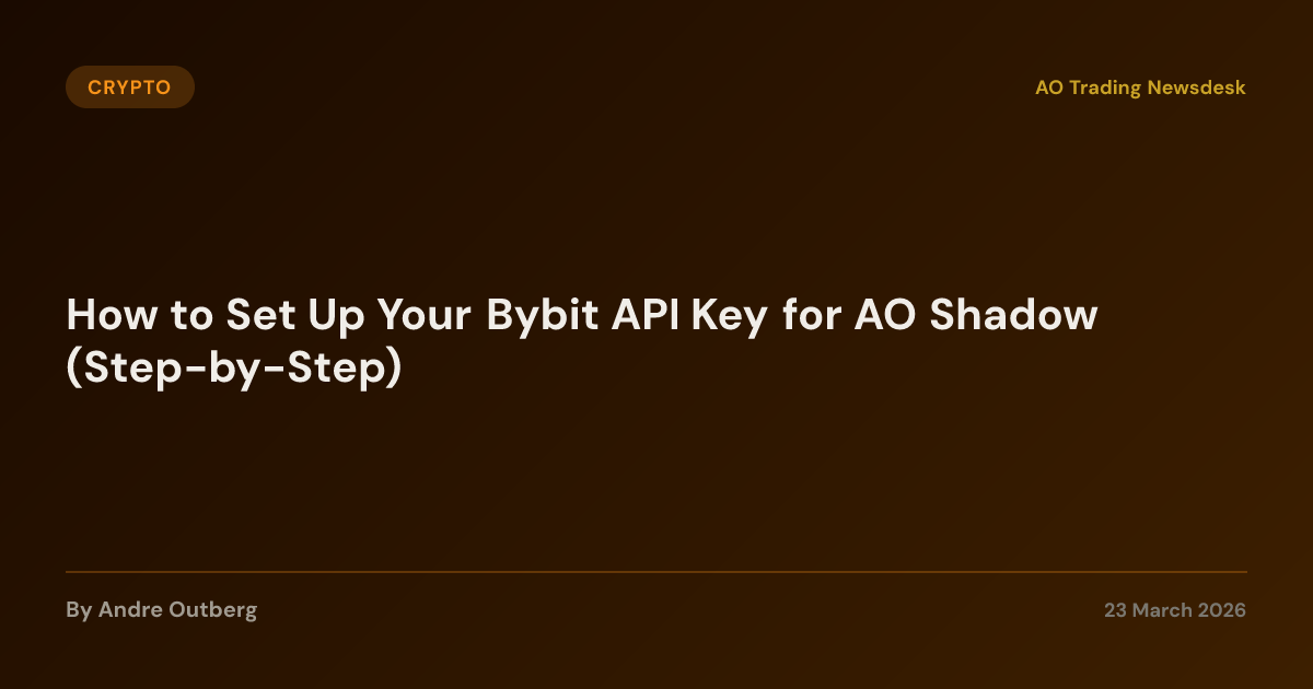 Bybit API Key Setup for AO Shadow | Step-by-Step Guide 2026